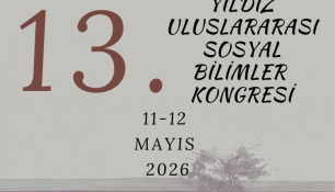 13. ULUSLARARASI SOSYAL BİLİMLER KONGRESİ 